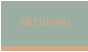 Aktionen